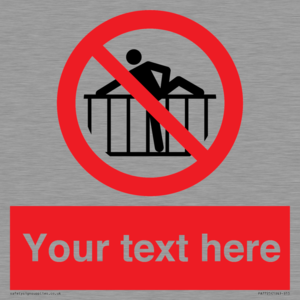 Custom prohibition do not cross barrier